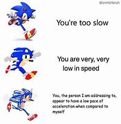 Image result for Too Slow Game Meme