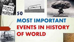 Image result for Most Memorable Events in History