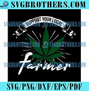 Image result for Support Your Local Weed Man