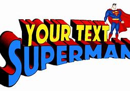 Image result for Superman Text