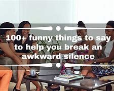 Image result for Awkward Silence Funny