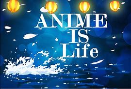 Image result for Anime Life Posters
