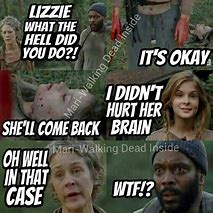 Image result for Walking Dead Lizzie Meme