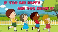 Image result for If You're Happy and You Know It Song