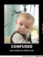 Image result for Funny Confusion Meme