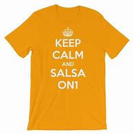 Image result for Salsa On 2 Shirt