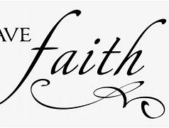 Image result for Have Faith Clip Art