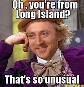 Image result for Funny Long Island and New York Memes