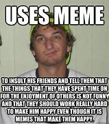 Image result for Inculting Memes