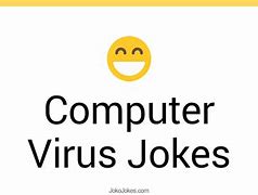 Image result for Computer Virus Jokes