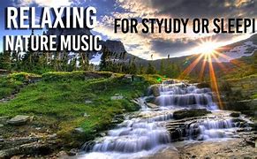 Image result for Relaxing Outdoor Sounds