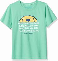 Image result for Life is Good T-Shirts