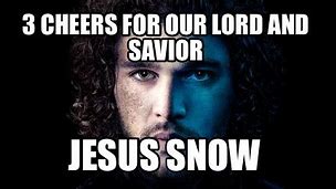 Image result for Jesus Help Me in This Snow Meme
