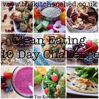 Image result for Clean Eating 10 Days