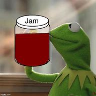 Image result for Kermit Frog Meme None of My Business