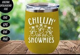 Image result for Chillin with My Snowmies Clip Art