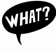 Image result for Say What Clip Art