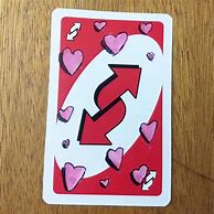 Image result for Uno Reverse Card Love Meme