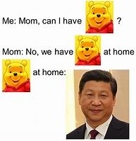 Image result for Winnie XI Pooh Meme