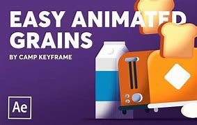 Image result for Grain Animation