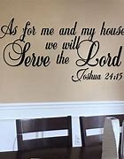 Image result for As for Me and My House Joshua 24 15