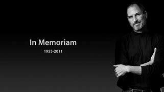 Image result for Steve Jobs Memoriam