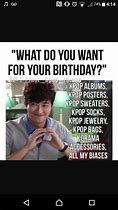 Image result for Kpop Birthday Memes