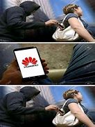 Image result for Huawei Phone Meme