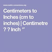 Image result for Cm to Inches Conversion Table Chart