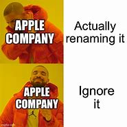 Image result for Drake Apple Meme