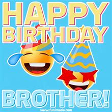 Image result for Brother Birthday Meme