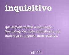 Image result for inquisitivo