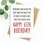 Image result for Happy Birthday Funny 65 Meme