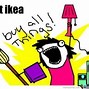 Image result for Funny IKEA Memes
