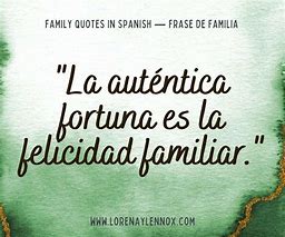 Image result for Familia Quotes in Spanish