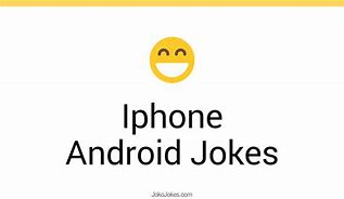 Image result for Android Phone Jkokes