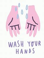 Image result for Wash Your Hands No Seriously SVG