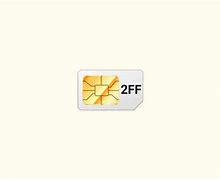 Image result for 2FF Sim Card