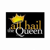 Image result for All Hail the Queen SVG