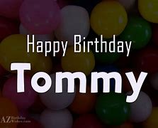 Image result for Funny Happy Birthday Tommy