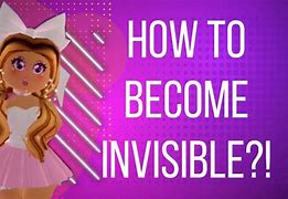 Image result for How to Turn Invisible