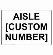 Image result for Aisle Numbering Signs
