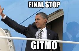 Image result for Gitmo Memes