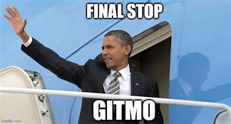Image result for Gitmo Memes