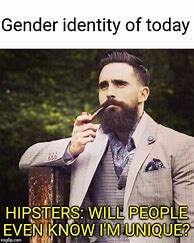 Image result for Yes Hipster Meme