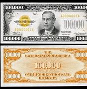 Image result for 100000 Dollar Bill President