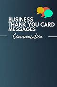 Image result for Best Business Thank You Card Messages