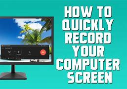 Image result for How to Record Your Computer Screen Windows 1.0