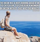 Image result for Being a Dreamer Quotes