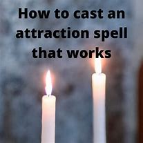 Image result for Attraction Spells